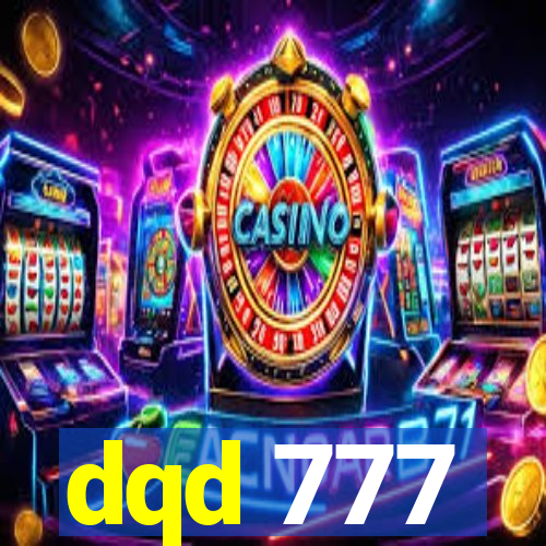 dqd 777